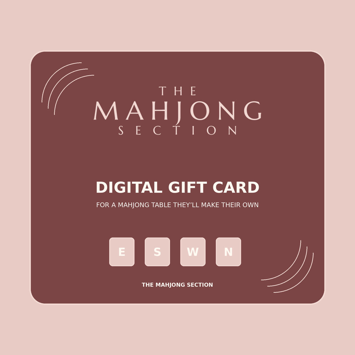The Mahjong Section digital gift card in rose and ivory